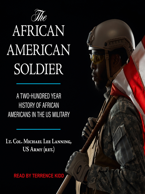 Title details for The African American Soldier by Lt. Col. (Ret.) Michael Lee Lanning - Available